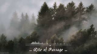 Video thumbnail of "Rite Of Passage"