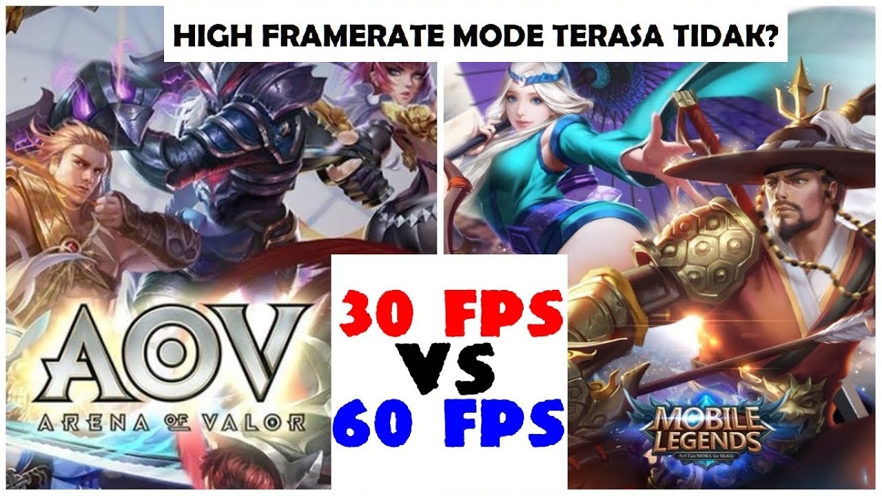 Bedanya 30 FPS Vs 60 FPS Di Mobile Legends Arena Of Valor High