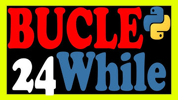 Programación en Python – Ciclo While