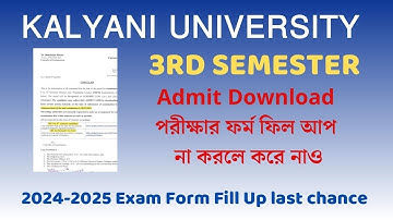 Kalyani University 3rd semester form fill up & admit download last chance 2024-25 old syllabus