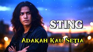 Sting  Adakah Kau Setia Cover Slow Rock Version  Dijamin Bikin Tambah Nangis 