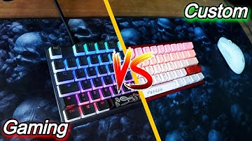 Gaming Keyboards VS Custom Keyboards Sound Comparison