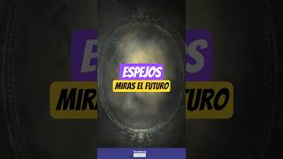 🪞 La increíble creencia de que los espejos podían mostrar el futuro