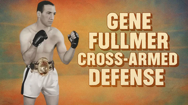 Gene Fullmer - Cross-Armed Defense