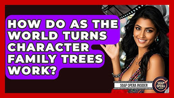 How Do As The World Turns Character Family Trees Work? - Soap Opera Insider