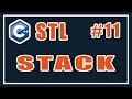 Stack | Адаптеры контейнеров | Библиотека стандартных шаблонов (stl) | Уроки | C++ #11