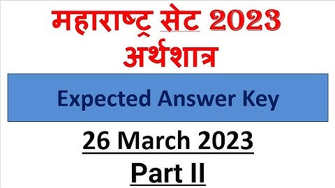 MH SET 2023 Economics answer key | 26 March 2023 Paper Analysis | Expected Answer key Part II