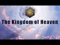 The Kingdom of Heaven