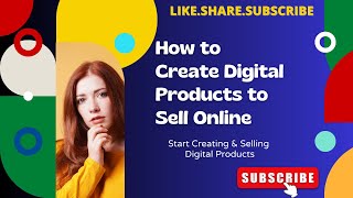 How to make digital products online | A Beginner's Guide | Step by Step Process