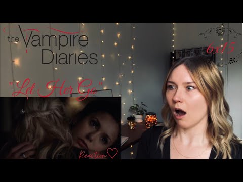 The Vampire Diaries S06E15 - "Let Her Go" Reaction