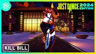 Just Dance 2024 Edition -  Kill Bill by SZA