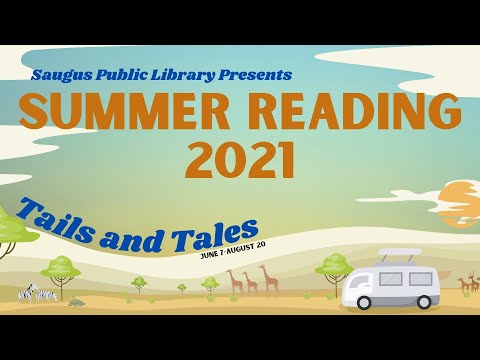 Saugus Public Library Children's Summer Reading 2021