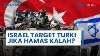 Erdogan Klaim Israel Tak akan Berhenti di Gaza, Sebut Bakal Incar Turki Jika Berhasil Kalahkan Hamas