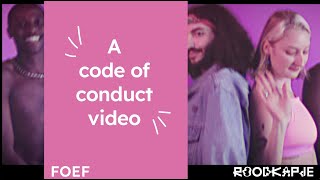 FOEF x ROODKAPJE - A Code of Conduct Video