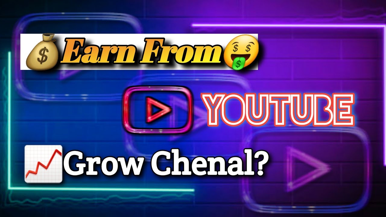 How to Start YouTube Channel and Earn Money Complete Explained | make ...
