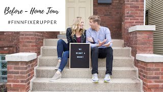 Before Tour of Our #FinnFixerUpper