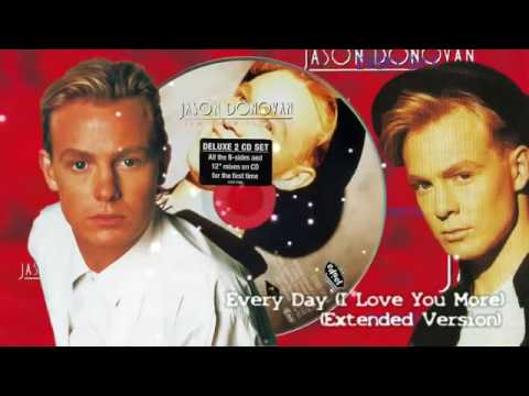 JASON DONOVAN - EVERYDAY I LOVE YOU MORE (EXTENDED MIX)
