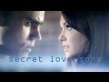 Stefan + Elena | Secret Love Song