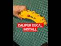 Caliper cover decal install method
