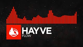 [DnB] - hayve - Flow