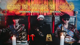 Natanael Cano x Dan Sanchez - Como Es Arriba Es Abajo chords