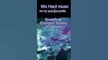 Thumbnail of Kichifly  Mix Hard Music : BreakBeat : Energetic Breaks  Drill Breaks #shorts #musicbass #breakbeat