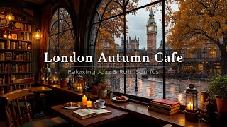 Download Lagu Cozy London Cafe Ambience on Rainy Autumn Day 🍂 Relaxing Jazz Piano \u0026 Rain Sounds for Reading, Work MP3 Download Lagu Cozy London Cafe Ambience on Rainy Autumn Day 🍂 Relaxing Jazz Piano \u0026 Rain Sounds for Reading, Work MP3