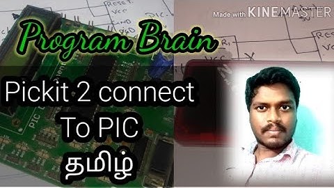 #3 Program the PIC16F877A with Pickit 2 in தமிழ்.