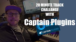Captain Plugins / (Rock) 20 Minute Track Challenge