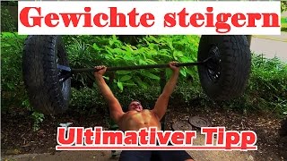 GEWICHTE STEIGERN II Ultimativer Tipp für Progression II StrongPersonality