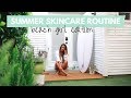 Summer Skincare Routine (beach girl edition)