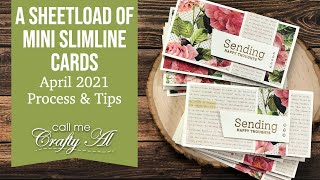 10 Quick & Easy Mini Slimline Cards | April 2021 | SheetLoad of Cards | Process & Tips