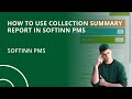 How to use collection summary report in softinn pms hotel pms