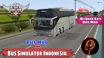 JB3 Quad Axel Mod for Bus Simulator Indonesia | Android game | 3d graphics | Bus Driving Game | Mods