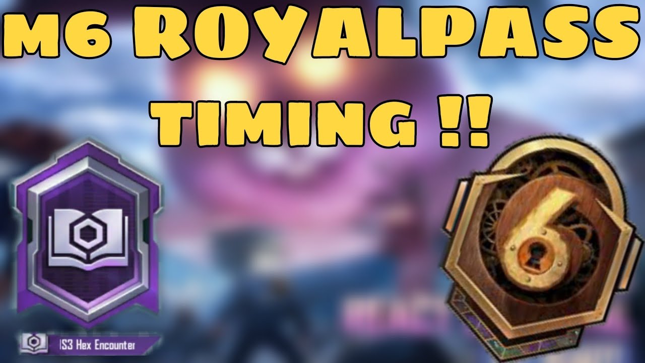 RP Kab Lock Hogi ? | M6 Royal Pass Kab Aayega ? | Official Timing is Here | Hex encounter Title bgmi