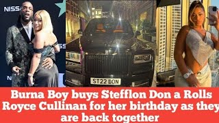 Burna boy buys stefflon don rolls Royce cullinan for her birthday