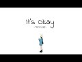 TREASURE - It&#39;s Okay // Lirik Sub Indo