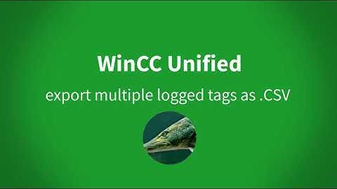 WinCC Unified: export multiple logged tags as a daily .CSV report