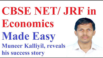 How to Prepare for CBSE NET  in Economics- Interview with Muneer  JRF Holder, IIT Bombay