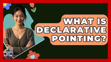 What Is Declarative Pointing? - Answers About Autism