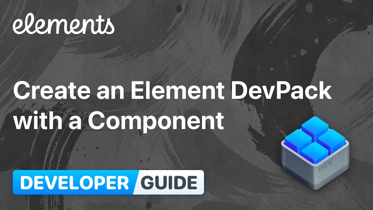 Developer: Create an Element DevPack with a Component - YouTube