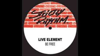Live Element 'Be Free Original Vocal'