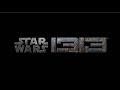 The UNWRITTEN Story of Star Wars 1313!