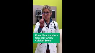 Know Your Numbers: Coronary Artery Calcium Score