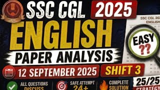 SSC CGL 2025 ENGLISH | 12 Sept 2025 3RD Shift | SSC CGL PYQ | SSC CGL Paper Solution #ssccgl2026