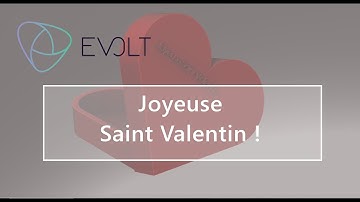 Comment modéliser un coeur - Joyeuse Saint Valentin - Evolt Academy - Formation Solidworks