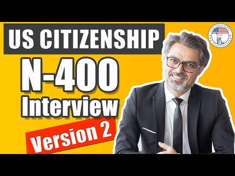 2022 U.S. Citizenship Interview and Exam N400 (Entrevista Y Examen De Ciudadanía Estadounidense)
