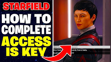 Starfield - How to Complete Access is Key