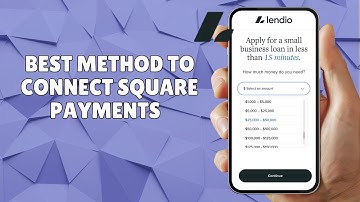 BEST METHOD TO CONNECT SQUARE PAYMENTS TO LENDIO