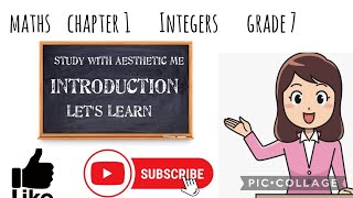 grade 7, maths , chapter 1 , Integers introduction.  In English. plz like , share , and subscribe